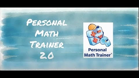 Personal Math Trainer 2.0