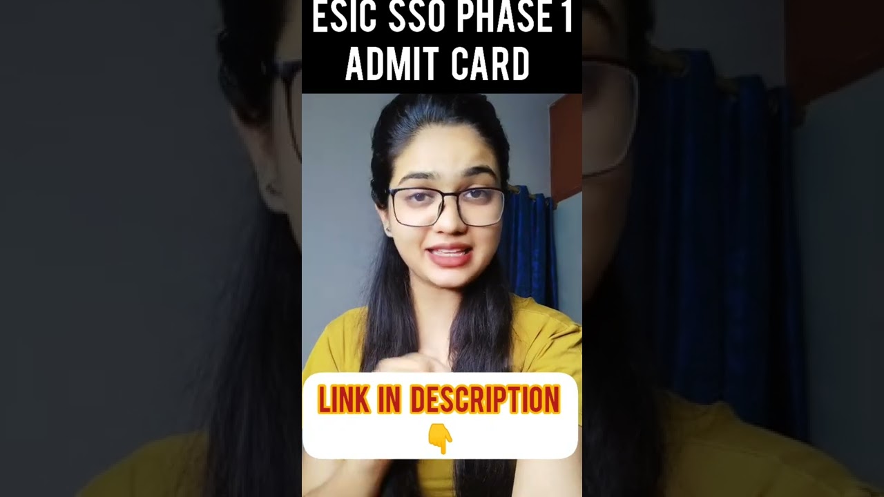 ESIC SSO phase 1 admit card out🥳
