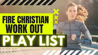 FIRE Christian Music To Turn Up And Workout To! Lose Those Thanksgiving Pounds