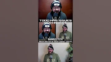 Todd has some THOUGHTS on INCEST #shorts