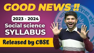 Class 9 and 10 | Social Science Syllabus 2023 - 24 | CBSE Released Rationalized Syllabus of SST