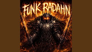 FUNK RADAHN (Super Slowed) - DXNERTRA