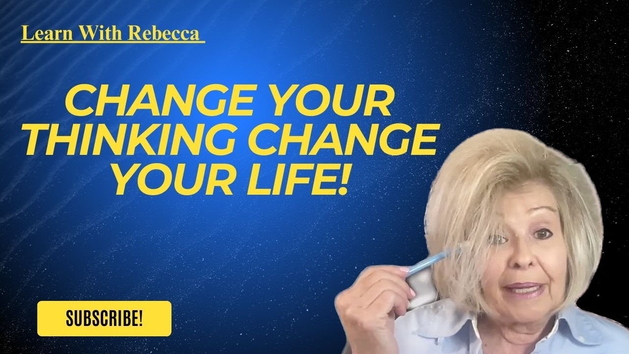 Change Your Thinking Change Your Life - YouTube