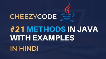 Methods in Java Hindi | Java Tutorial For Beginners - #21