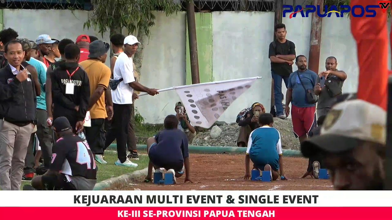 KEJUARAAN MULTI EVENT & SINGLE EVENT KE-III SE-PROVINSI PAPUA TENGAH