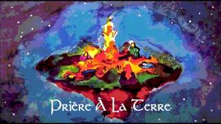 Video thumbnail of "Séguin / Prière A La Terre"