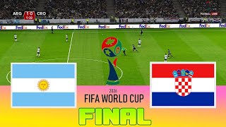 ARGENTINA vs CROATIA - Final FIFA World Cup 2026 | Full Match All Goals | Football Match