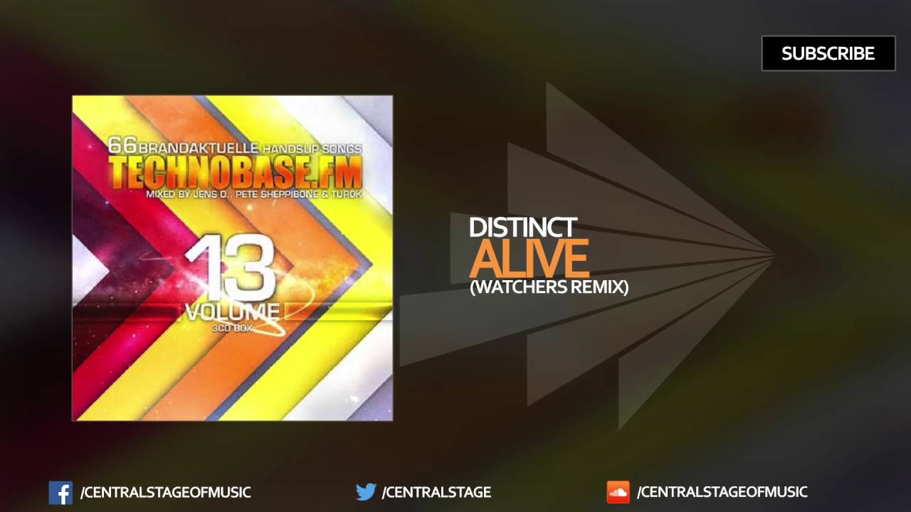 Distinct - Alive (Watchers Remix) [TechnoBase.FM Vol. 13]