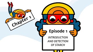 Forscherwelt - Intro and Detection of Starch