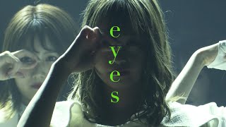 eyes - ダンスサミット2020 〜NO LIVE, NO TPD.〜 (2020.6.30) -