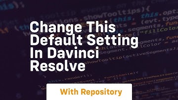 Change this default setting in davinci resolve