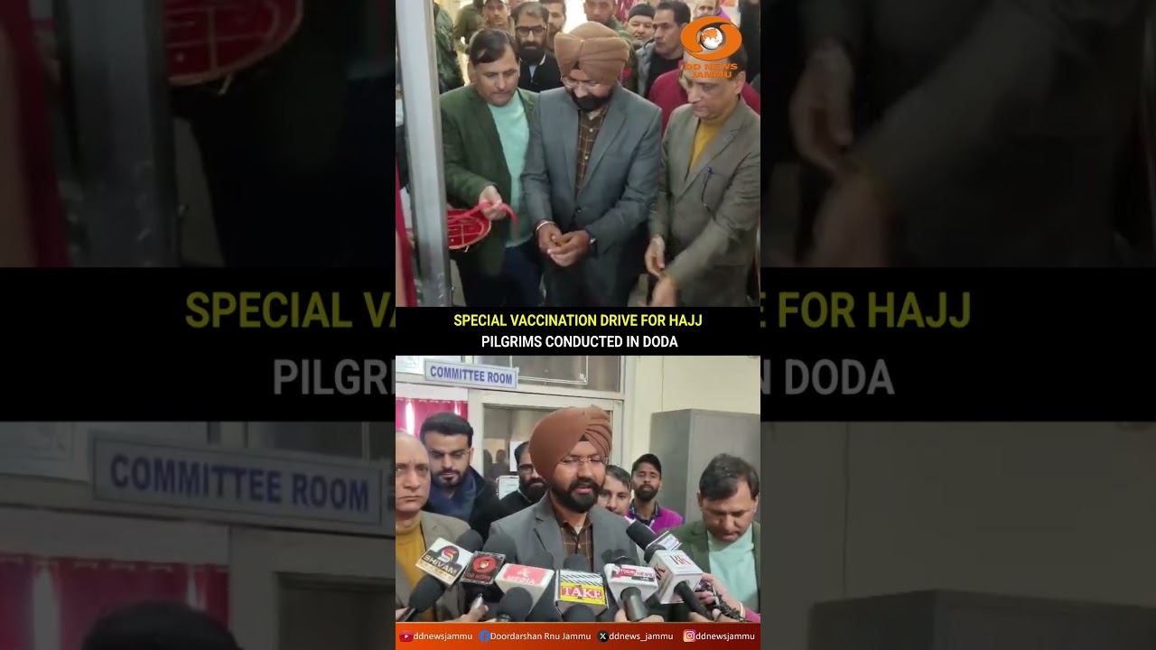Special Vaccination Drive for Hajj Pilgrims Conducted in Doda