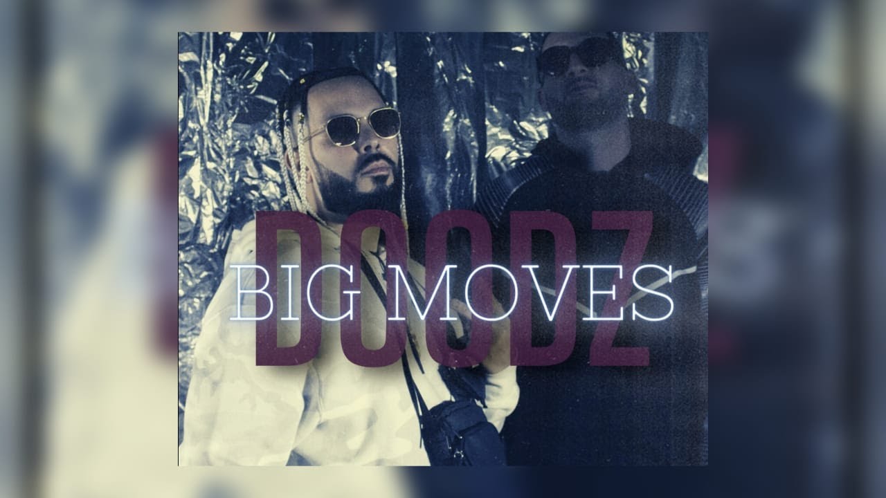 DOODZ- BIG MOVES prod. Tommaso Antico