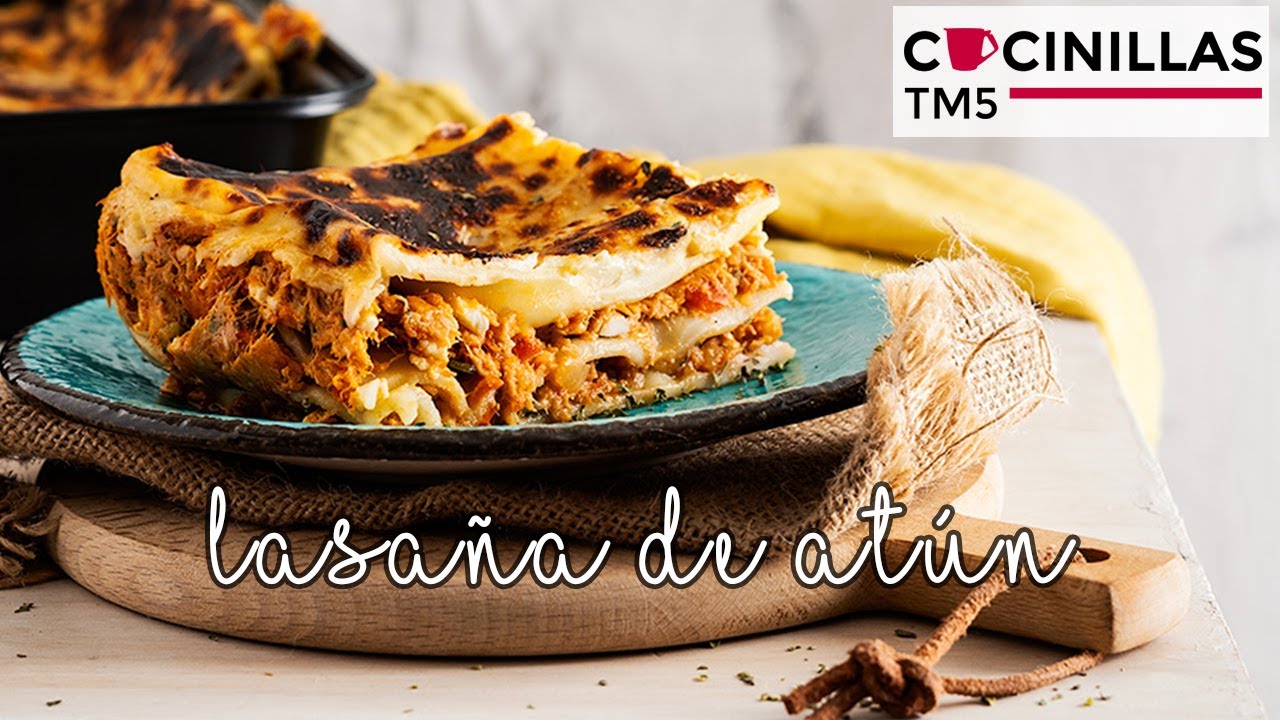 Lasaña de Atún | Recetas Thermomix