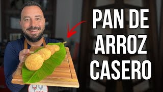 ¡¿Cómo preparar Pan de Arroz Casero?! | Receta Fácil