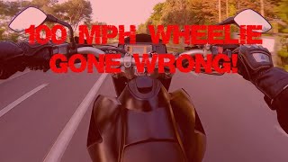 100MPH WHEELIE GONE WRONG | MOTORCYCLE CRASHES AND CLOSE CALLS #13