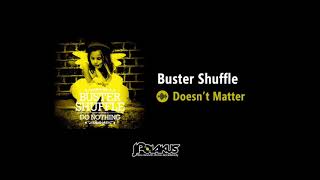 Buster Shuffle - Doesn&#39;t Matter (JPOLAKUS SKA WORLD)