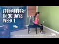 Feel Better in 30 Days | Part 1 of 4