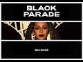 Beyoncé-BLACK PARADE (Official Audio)