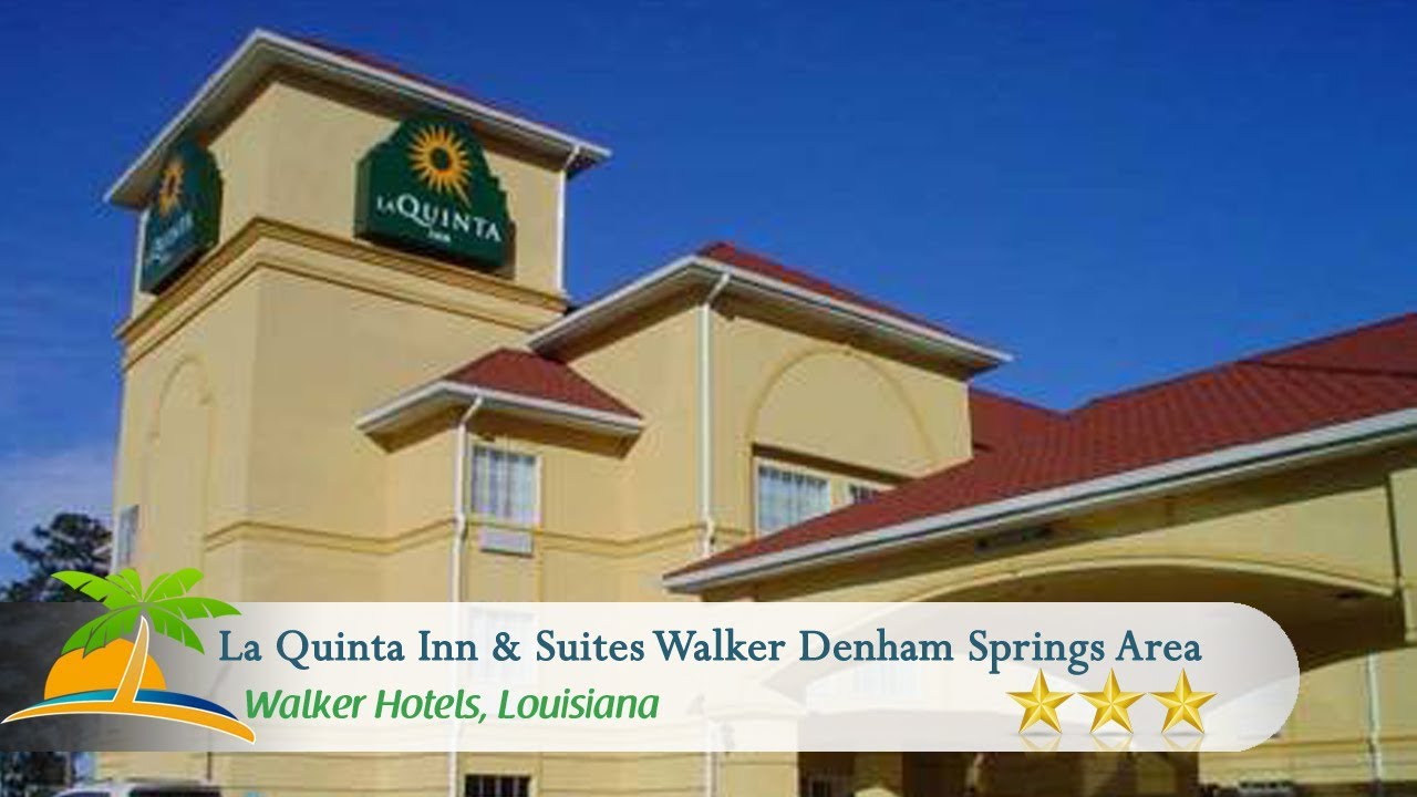 La Quinta Inn & Suites Walker Denham Springs Area Walker Hotels