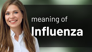 Understanding Influenza: More Than Just a Cold