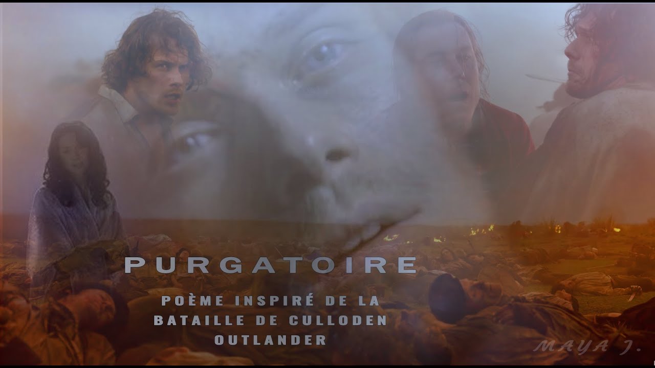 "PURGATOIRE" POÈME L'errance de Jamie Fraser après la bataille de