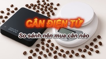 So sánh 2 cân điện tử tiểu ly hót nhất - nên mua loại nào chính xác