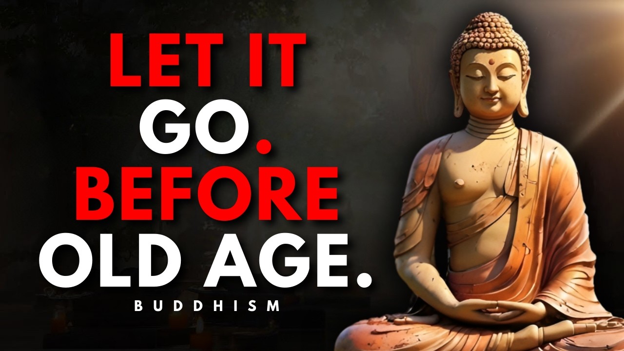 6 Things You Must Let Go of In Old Age to Finally Find Inner Peace | Buddhism Wisdom for Inner Peace