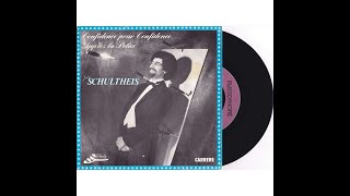 jean Schultheis Confidence pour confidence