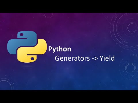 Python: Generators - how to use Yield