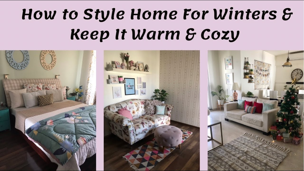My Winter Home Tour, Winter Home Styling Tips & How to Keep Home Cozy