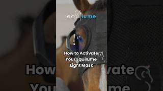 How to Activate Your Equilume Light Mask