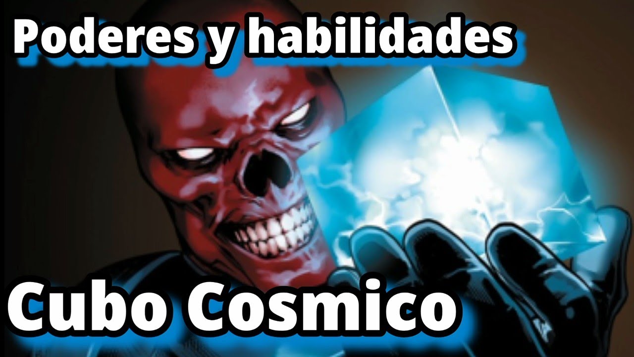 Poderes y habilidades del Cubo Cosmico_Marvel Comics