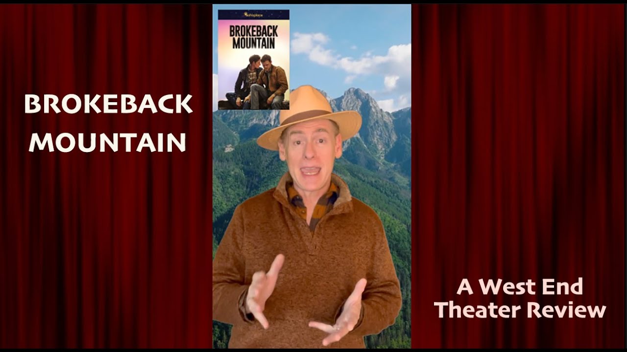 brokeback-mountain-theater-review-london-s-west-end-youtube