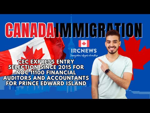 CEC Express Entry selection since 2015 for NOC 11100 Financial auditors and accountants for PEI