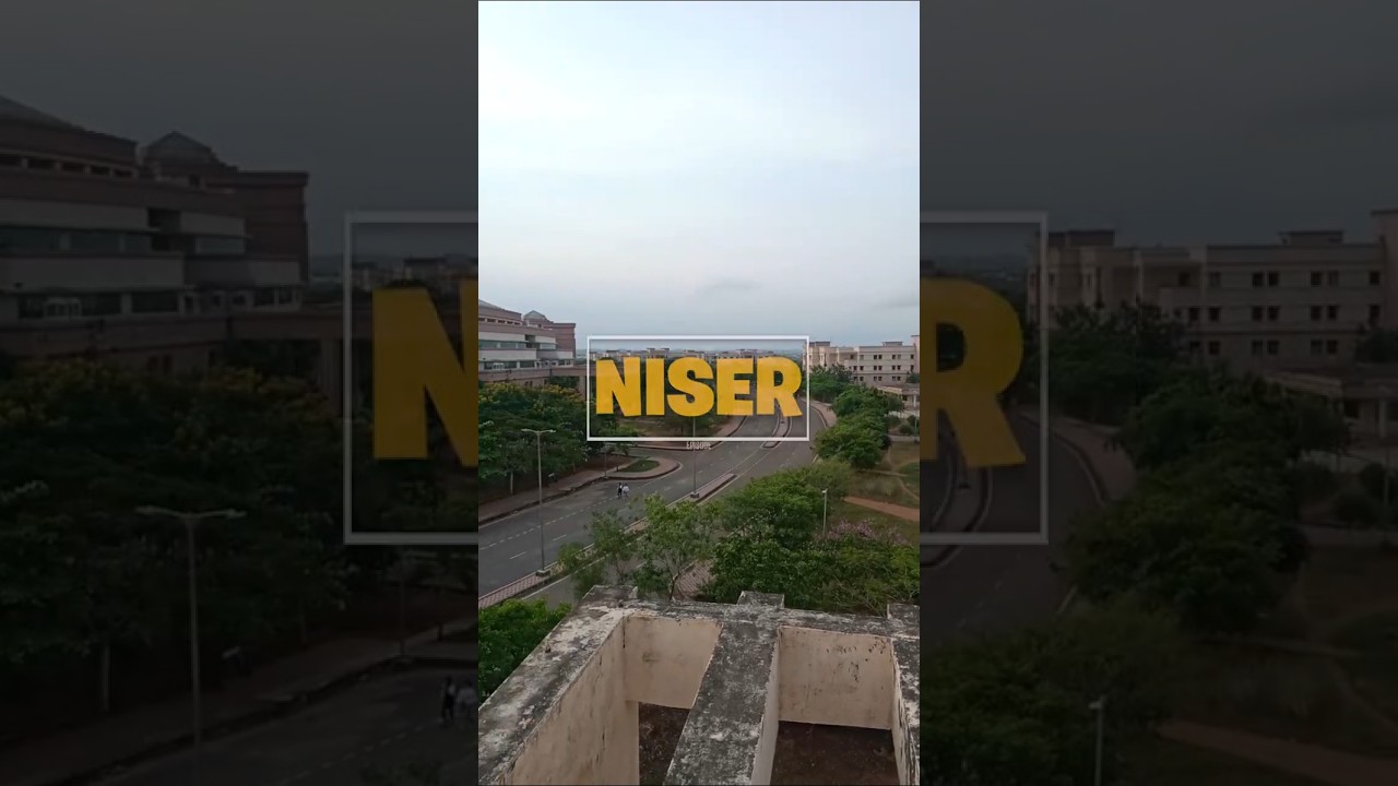 NISER CAMPUS VIEW  