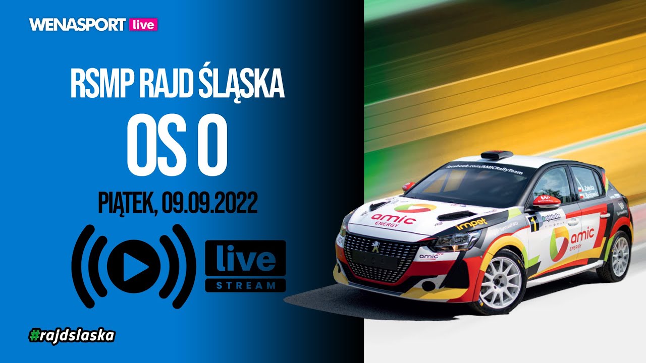 LIVE STREAM - OS0 Prolog - Rajd Śląska RSMP 2022