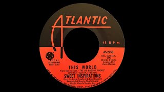 The Sweet Inspirations ~ This World 1970 Soul Purrfection Version