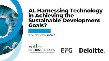 AI: Leveraging Technology for the SDGs - Building Bridges 2024 - Room B - Dec 12