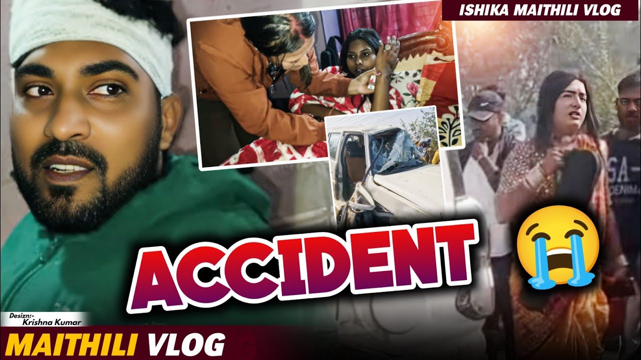 दुर्घटना गाडि के 🚙#maithili #vlog #kalkatiyawali #accidentnews #yt #fyp #viral #comedy #loveumithila