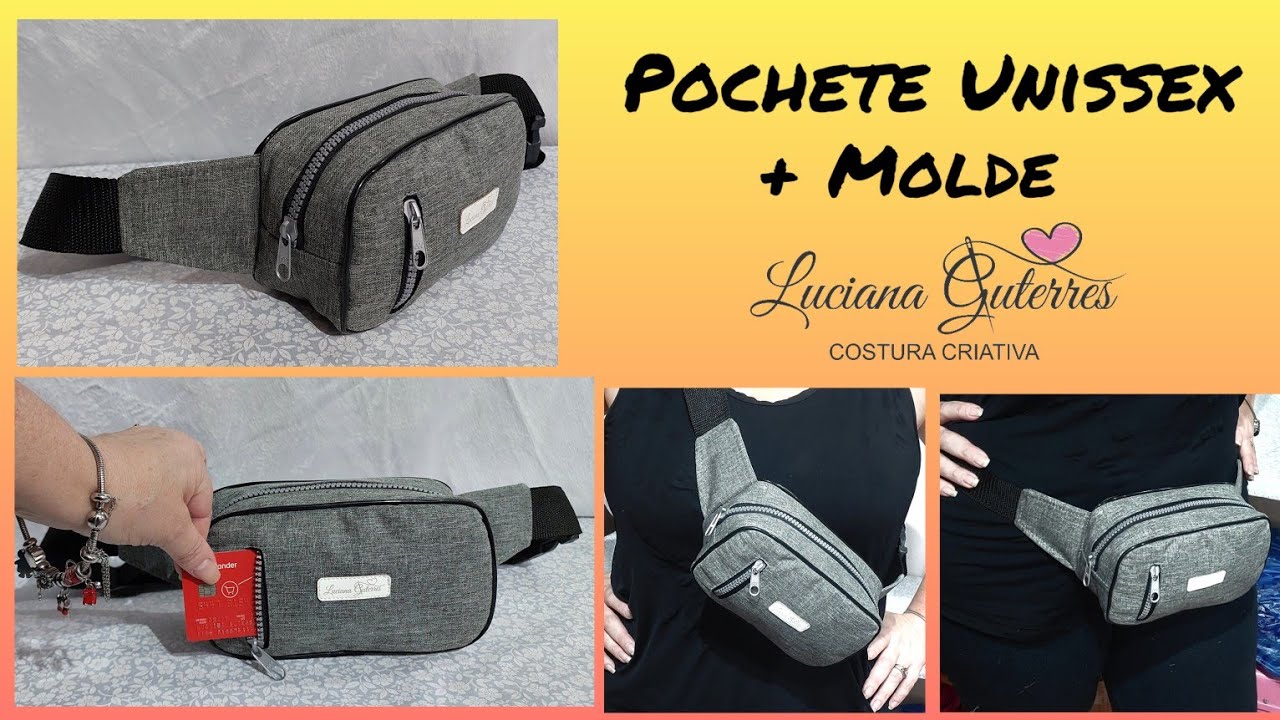Pochete Unissex / Te ensino a fazer o molde / by @lucianaguterrescosturacriativa