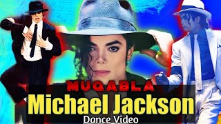 Muqabla  Michael Jackson Dance Version