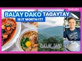 BALAY DAKO TAGAYTAY: Is It Worth It?