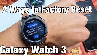 Galaxy Watch 3: How to Factory Reset (2 Ways) screenshot 4