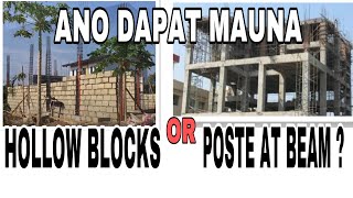 Ano Ang Dapat Mauna Hollowblocks O Buhos Ng Poste At Beam?Eng Sub