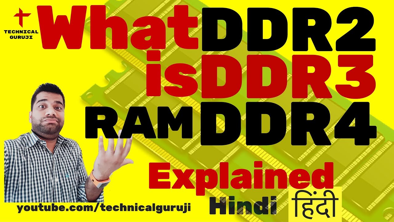 Download [Hindi] DDR2 Vs DDR3 Vs DDR4 RAM Explained in Detail?