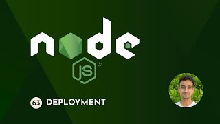 Node.js Tutorial - 63 - Deploying Node.js App