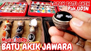 CAKEP NIH‼️ LAPAK KECIL SEDERHANA TAPI BATU AKIKNYA AJIB-AJIB