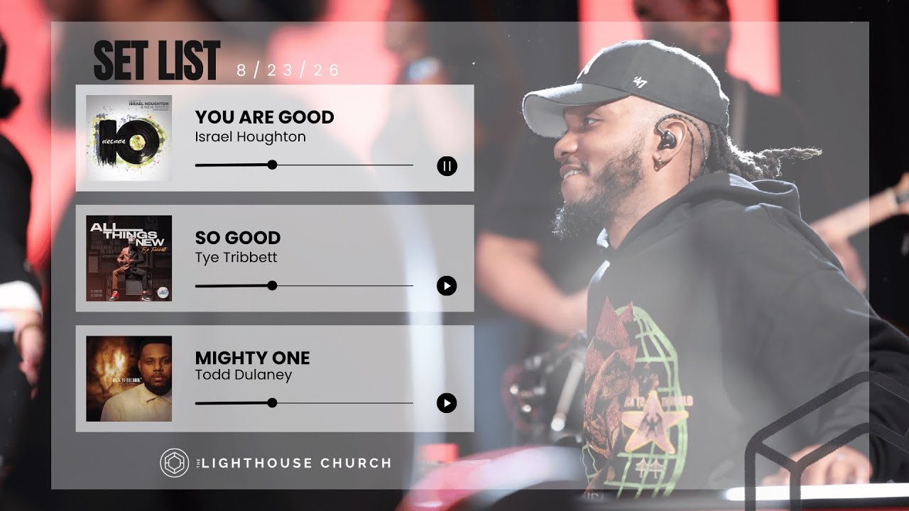 Worship Wednesday // 08.23.26 // The Lighthouse Church of Houston