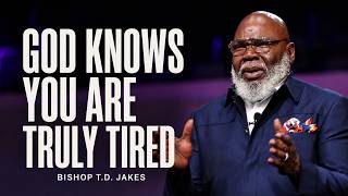 The Hidden Cost Of Being Strong | Bishop T.D. Jakes